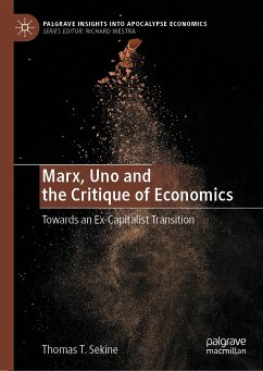 Marx, Uno and the Critique of Economics (eBook, PDF) - Sekine, Thomas T.