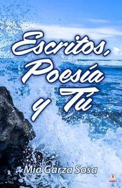Cover Escritos, poesía y tú (eBook, ePUB)
