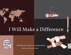 I Will Make a Difference (eBook, ePUB) - Cox-Armstrong, Taijah