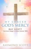 Faith, Cancer God's Miracle (eBook, ePUB)