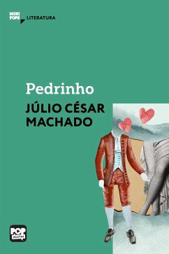 Pedrinho (eBook, ePUB) - Machado, Júlio César Pedrinho (eBook, ePUB) - Machado, Júlio César