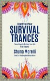 Deactivate Your Survival Trances (eBook, ePUB)