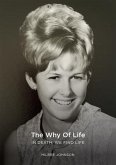 The Why of Life (eBook, ePUB)