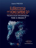 Il dilemma dell'Homo Sapiens 3.0 (eBook, ePUB)