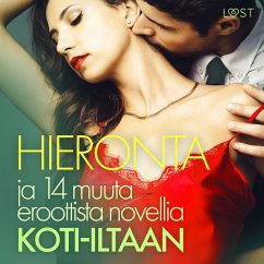 Hieronta ja 14 muuta eroottista novellia koti-iltaan (MP3-Download) - Vild, Lisa; Edholm, Malin
