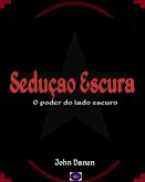 Sedução Escura (eBook, ePUB) Sedução Escura (eBook, ePUB)