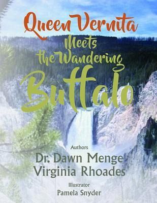 Queen Vernita Meets the Wandering Buffalo (eBook, ePUB) Queen Vernita Meets the Wandering Buffalo (eBook, ePUB)