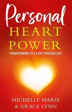 Personal Heart Power (eBook, ePUB) - Marie, Michelle; Lynn, Grace