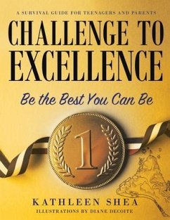 Challenge to Excellence (eBook, ePUB) - Shea, Kathleen