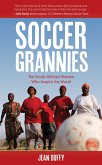 Soccer Grannies (eBook, ePUB)