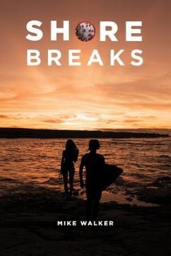 Shore Breaks (eBook, ePUB) - Walker, Mike
