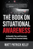 The Book on Situational Awareness (eBook, ePUB)