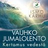 Vauhko jumalolento – Kertomus... - Bild 1