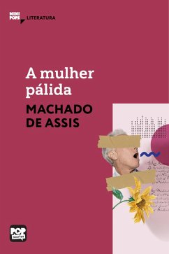 A mulher pálida (eBook, ePUB) - Assis, Machado De