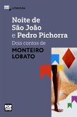 Noite de São João e Pedro Pichorra (eBook, ePUB)