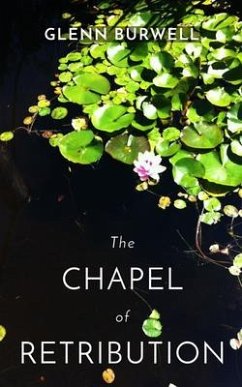 Cover The CHAPEL of RETRIBUTION (eBook, ePUB)