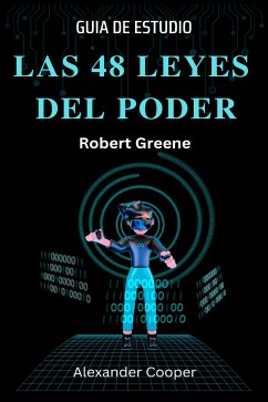 Las 48 Leyes Del Poder (eBook, ePUB) - Cooper, Alexander