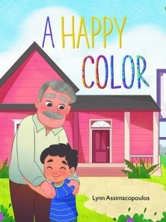 A Happy Color (eBook, ePUB) - Assimacopoulos, Lynn