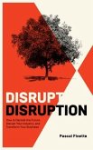 Disrupt Disruption (eBook, ePUB)