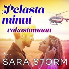 Pelasta minut rakastamaan (MP3-Download) - Storm, Sara