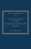 The Malmariée in the Thirteenth-Century Motet (eBook, ePUB)