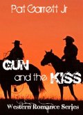 Gun and the Kiss (eBook, ePUB)