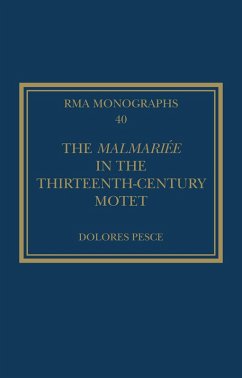 The Malmariée in the Thirteenth-Century Motet (eBook, PDF) - Pesce, Dolores