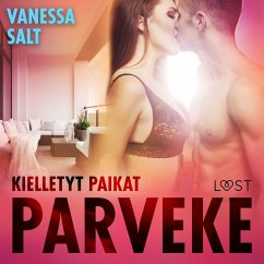 Kielletyt paikat: Parveke - eroottinen novelli (MP3-Download) - Salt, Vanessa