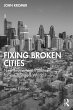 Fixing Broken Cities (eBook, PDF) - Bild 1