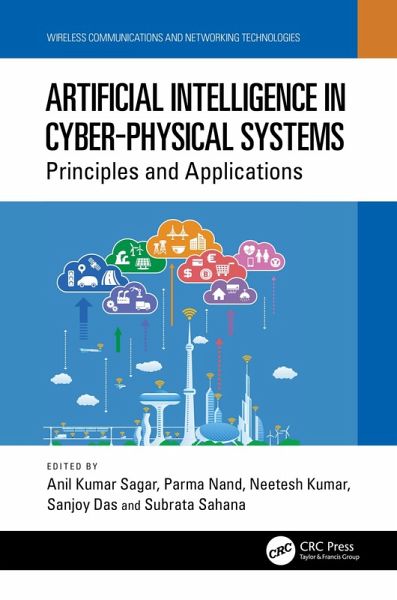 Artificial Intelligence in Cyber-Physical Systems (eBook, ePUB) Artificial Intelligence in Cyber-Physical Systems (eBook, ePUB)