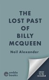 The Lost Past of Billy McQueen (eBook, ePUB)