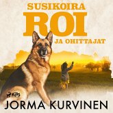 Susikoira Roi ja ohittajat (MP3-Download)