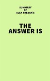 Summary of Alex Trebek's The Answer Is (eBook, ePUB)