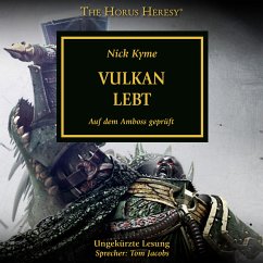 The Horus Heresy 26: Vulkan lebt (MP3-Download) - Kyme, Nick