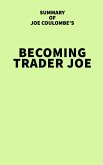 Summary of Joe Coulombe's Becoming Trader Joe (eBook, ePUB)