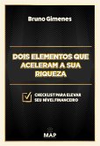 Dois elementos que aceleram a sua riqueza (eBook, ePUB)