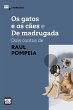 Os gatos e o cães e De madrugada -... - Bild 1
