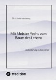 Mit Meister Yeshu zum Baum des Lebens (eBook, ePUB)