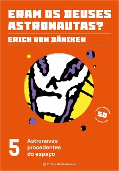 Astronaves procedentes do espaço (eBook, ePUB) - Däniken, Erich Von