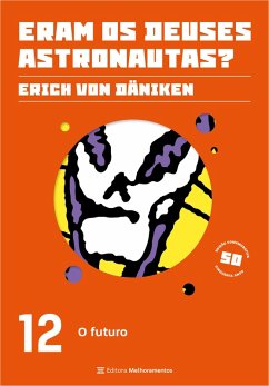 O futuro (eBook, ePUB) - Däniken, Erich Von
