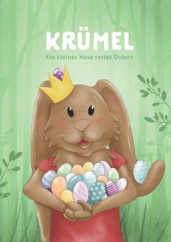 Krümel (eBook, ePUB) - Sußbauer, Ramona