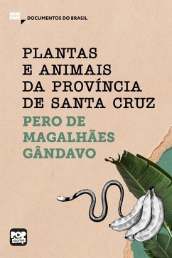 Plantas e animais da Província de Santa Cruz (eBook, ePUB) - Gândavo, Pero de Magalhães