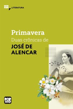 Cover Primavera - duas crônicas de José de Alencar (eBook, ePUB)
