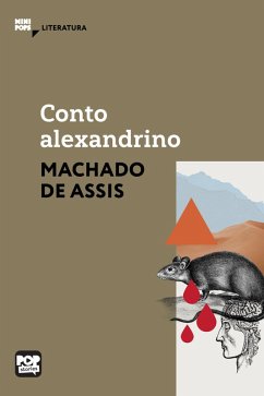 Conto alexandrino (eBook, ePUB) - Assis, Machado De