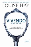 Vivendo sem estresse (eBook, ePUB) Vivendo sem estresse (eBook, ePUB)