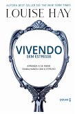 Vivendo sem estresse (eBook, ePUB)