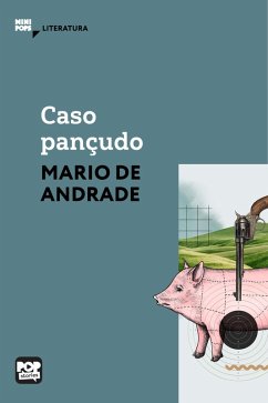 Caso pançudo (eBook, ePUB) - Andrade, Mário de