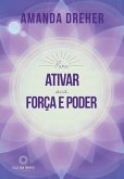 Para Ativar sua Força e Poder (eBook, ePUB)