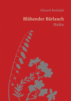 Blühender Bärlauch (eBook, ePUB) - Rudolph, Eduard