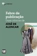 Febre de publicação (eBook, ePUB) - Bild 1